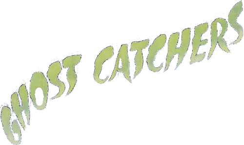 Ghost Catchers