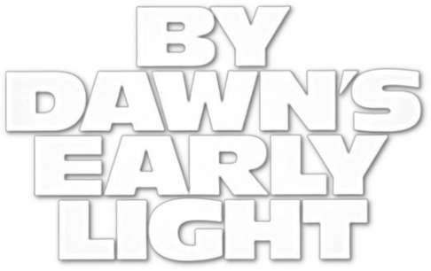 By Dawn's Early Light