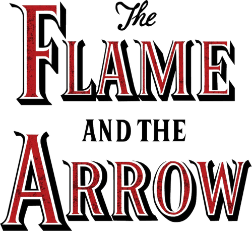 The Flame and the Arrow