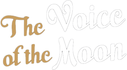 The Voice of the Moon