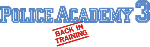 Police Academy 3 : Instructeurs de choc