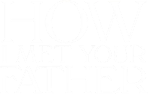 How I Met Your Father