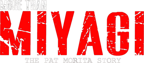 More Than Miyagi: The Pat Morita Story