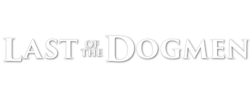 Last of the Dogmen