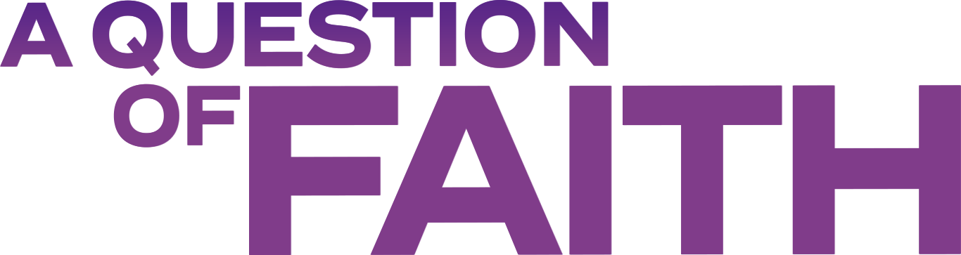 A Question of Faith