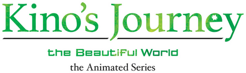 キノの旅 -the Beautiful World- the Animated Series