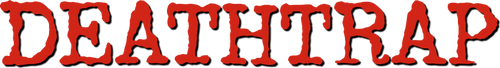 Deathtrap