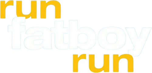 Run Fatboy Run