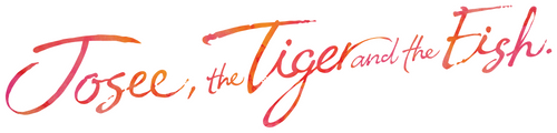 Josee, el tigre y los peces