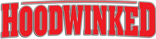 Hoodwinked!
