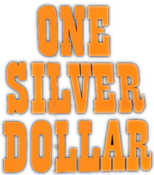 Blood for a Silver Dollar