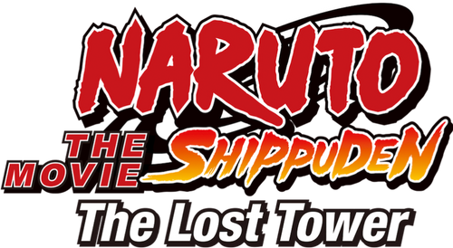 Naruto Shippuden the Movie: The Lost Tower