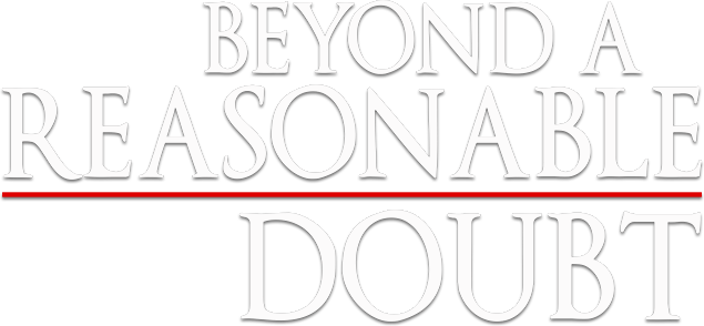Beyond a Reasonable Doubt