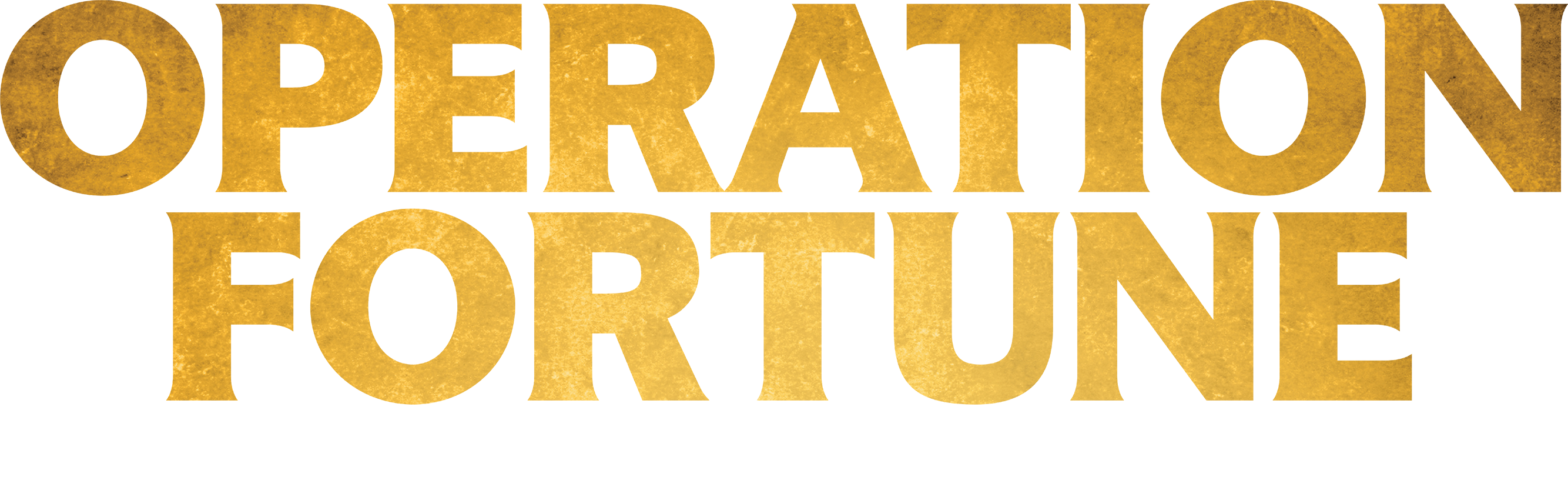 Operación Fortune: El gran engaño